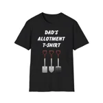 Dad's Allotment T-shirt Father's Day T-Shirt