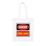 Danger Zombies Lurking Cotton Shopping Tote Bag