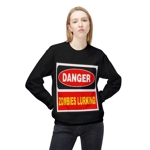 Danger Zombies Lurking! Sweatshirt