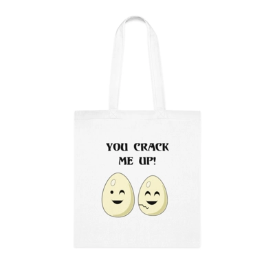 Eggs You Crack Me Up Funny Quote Cotton Shopping Tote Bag