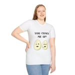 Eggs You Crack Me Up Funny Quote T-Shirt