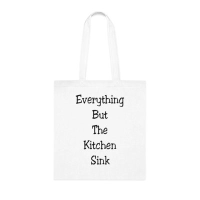 Everything But The Kitchen Sink Funny Cotton Shopping Tote Bag