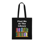 Find Me At The Library Cotton Shopping Tote Bag