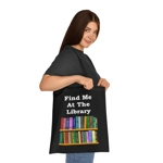 Find Me At The Library Cotton Shopping Tote Bag