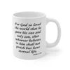 For God So Loved The World Verse John 3:16 Coffee Mug