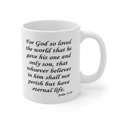 For God So Loved The World Verse John 3:16 Coffee Mug