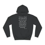 For God So Loved The World Verse John 3:16 Hoodie