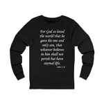 For God So Loved The World Verse John 3:16 Long Sleeve T-Shirt