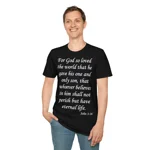 For God So Loved The World Verse John 3:16 T-Shirt