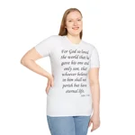 For God So Loved The World Verse John 3:16 T-Shirt