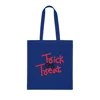 Halloween Trick Or Treat Quote Cotton Tote Shopping Bag