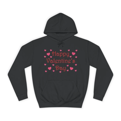 Happy Valentine's Day Quote Pink Hearts Hoodie