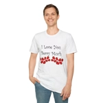 I Love You Berry Much Funny Quote Strawberries T-Shirt