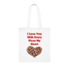 I Love You With Every Pizza My Heart Funny Quote Cotton Shopping Tote Bag