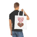I Love You With Every Pizza My Heart Funny Quote Cotton Shopping Tote Bag