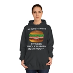 I’m Into Fitness Burger Hoodie