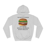 I’m Into Fitness Burger Hoodie