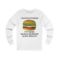 I’m Into Fitness Burger Long Sleeve  T-Shirt