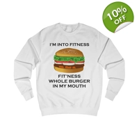 I’m Into Fitness Burger Sweatshirt