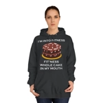 I’m Into Fitness Cake Hoodie