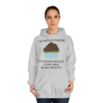 I’m Into Fitness Cupcake Hoodie