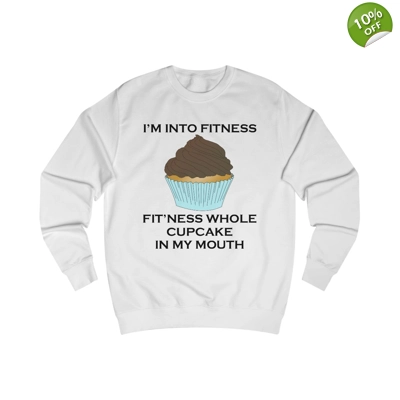 I’m Into Fitness Cupcake Sweatshirt