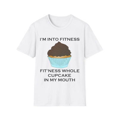I’m Into Fitness Cupcake T-Shirt I’m Into Fitness Cupcake T-Shirt