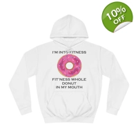 I’m Into Fitness Donut Hoodie