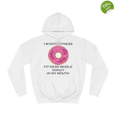 I’m Into Fitness Donut Hoodie
