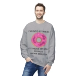 I’m Into Fitness Donut Sweatshirt