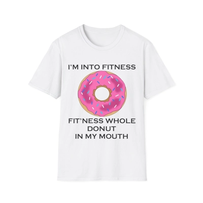 I’m Into Fitness Donut T-Shirt