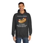I’m Into Fitness Hot Dog Hoodie