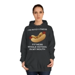 I’m Into Fitness Hot Dog Hoodie