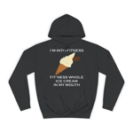 I’m Into Fitness Ice Cream Hoodie