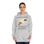 I’m Into Fitness Ice Cream Hoodie