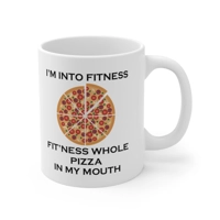 I’m Into Fitness Pizza Coffee Mug