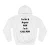 I'm Not A Regular Mum I'm A Cool Mum Mother's Day Hoodie