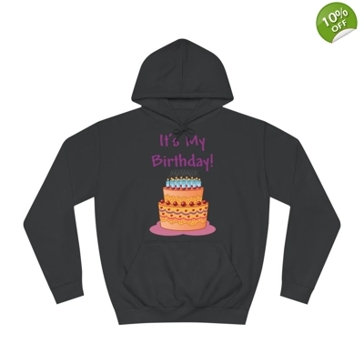 It's My Birthday And Cake Hoodie