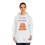 It's My Birthday And Cake Hoodie