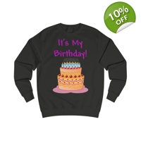 It's My Birthday And Cake Sweatshirt