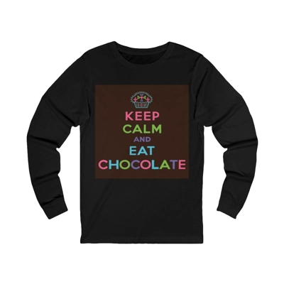 Keep Calm and Eat Chocolate Long Sleeve T-Shirt