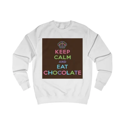 Keep Calm and Eat Chocolate Sweatshirt