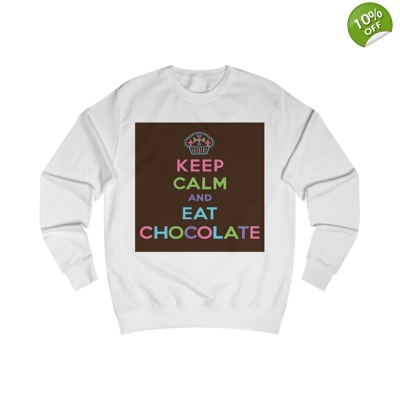 Keep Calm and Eat Chocolate Sweatshirt