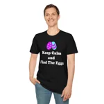 Keep Calm And Find The Eggs Easter Cotton T-Shirt