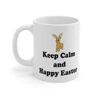 Keep Calm And Happy Easter Bunny Coffee Mug