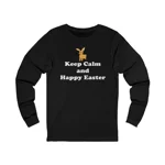 Keep Calm And Happy Easter Bunny Long Sleeve T-Shirt