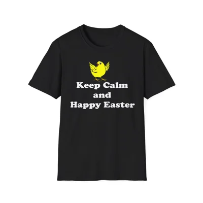 Keep Calm And Happy Easter Chick Cotton T-Shirt