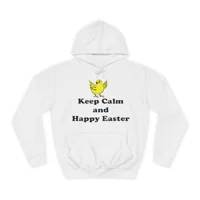 Keep Calm And Happy Easter Chick Hoodie