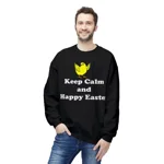 Keep Calm And Happy Easter Chick Sweatshirt