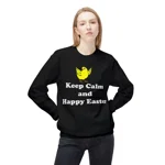 Keep Calm And Happy Easter Chick Sweatshirt